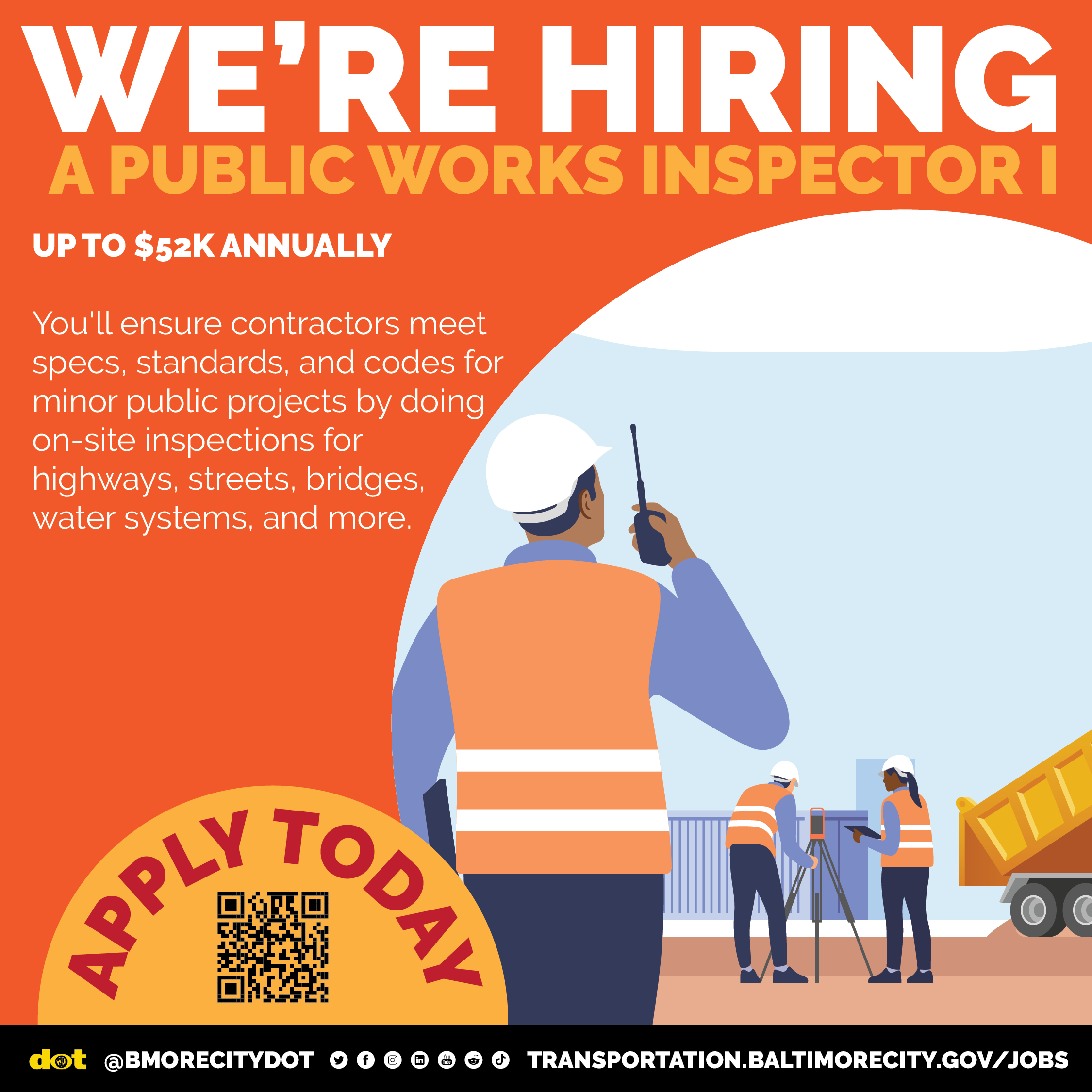 Baltimore City Department of Transportation We're Hiring Public Works Inspector I 